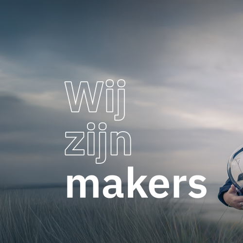 Wij zijn makers